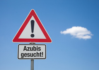 Achtung Schild mit Wolke AZUBIS GESUCHT