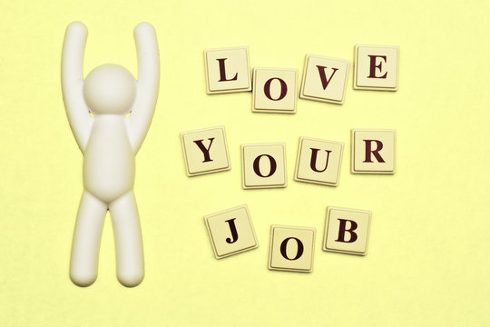 Now Love Your Job