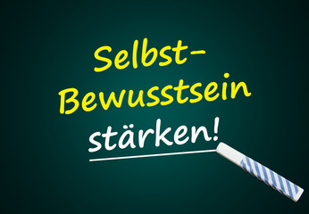 Selbstbewusstsein stärken (selbstbewusst; Tafel)