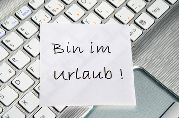 Bin im Urlaub