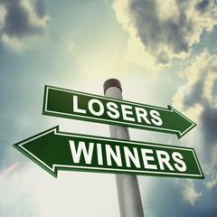 Winner or loser signboard