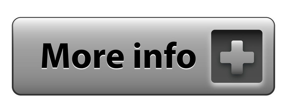 MORE INFO Web Button (information search learn now about us)