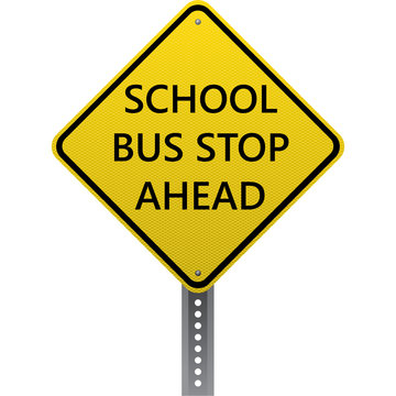 School Bus Stop Ahead Sign