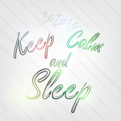 Keep Calm and Sleep Typography