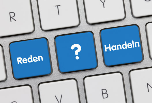 Reden oder handeln Tastatur