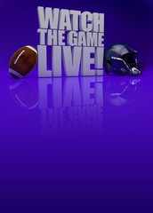 Watch the game live 3D text - american football background