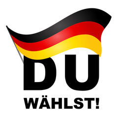 du wählst