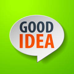 Good idea 3d Speech Bubble on green background