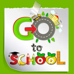 Funny card: "We go to school." Children's cheerful greeting