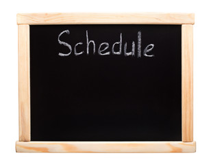 Schedule - writtent on blackboard