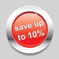 Red glossy button with text save up to 10 percent