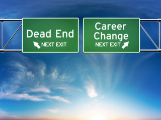 Career change or dead end job concept
