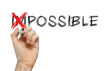 Turning the word Impossible into Possible