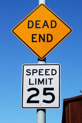 Obraz premium Dead End And Speed Sign