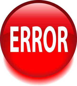 Круглый красный знак с надписью ERROR