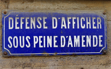 défense d'afficher sous peine d'amende