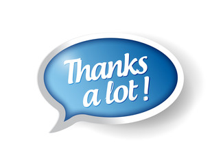 thanks a lot message bubble illustration