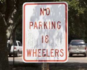 No Parking 18 Wheelers Sign