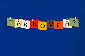 Takeover - Business Sign