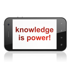 Education concept: Knowledge Is power! on smartphone