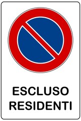 DIVIETO DI SOSTA ESCLUSO RESIDENTI