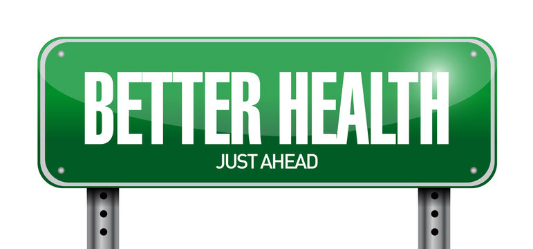 better health road sign illustration design