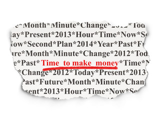 Time concept: Time to Make money on Paper background