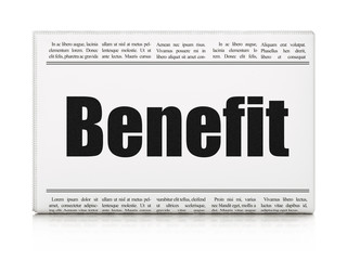Finance news concept: newspaper headline Benefit