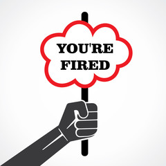your re fired word banner hold in hand stock vector
