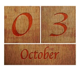 Wooden calendar October 3.
