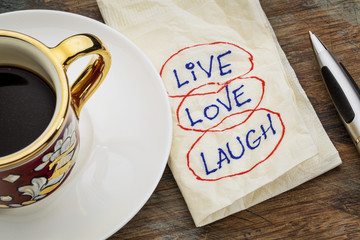 live, love, laugh