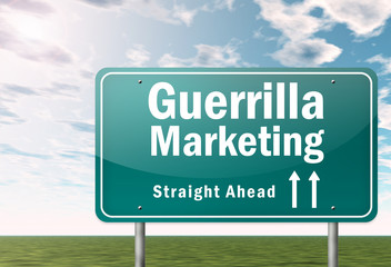 Highway Signpost "Guerrilla Marketing"