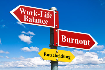 Work-Life Balance oder Burnout