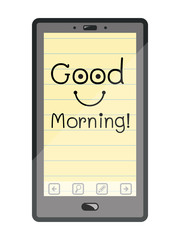 Good morning on smart phone.