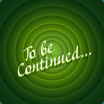 Retro cartoon movie style background. To be continued