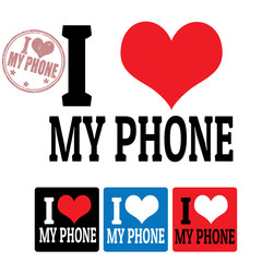 I love my phone sign and labels