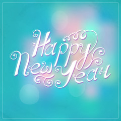 Happy New Year hand lettering.