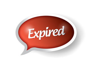 expired message on a speech bubble. illustration