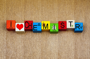 I Love Chemistry - sign for science, education, chemistry lesson