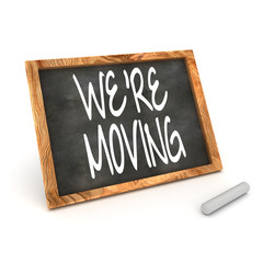 Obraz premium Blackboard We're Moving