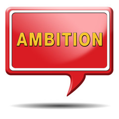 ambition