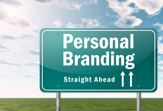 Highway Signpost "Personal Branding"