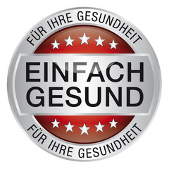 Obraz premium Einfach gesund - für Ihre Gesundheit