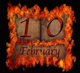 Burning wooden calendar February 10.