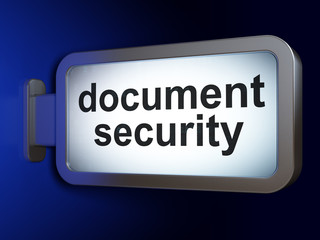 Safety concept: Document Security on billboard background