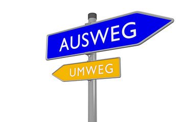 Straßenschild, Ausweg / Umweg