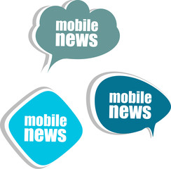 mobile news. Set of stickers, labels, tags. Business banners