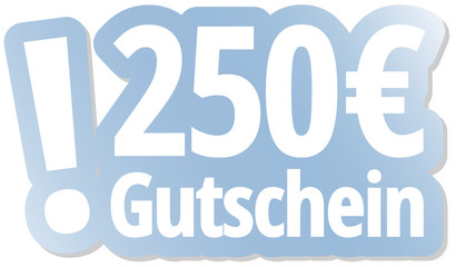 250 &euro; Gutschein