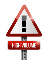 high volume warning road sign illustration