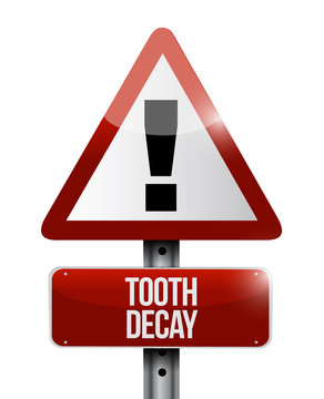 tooth decay warning road sign illustration design